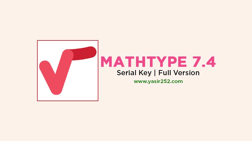 MathType Crack Download | MathType Product Key